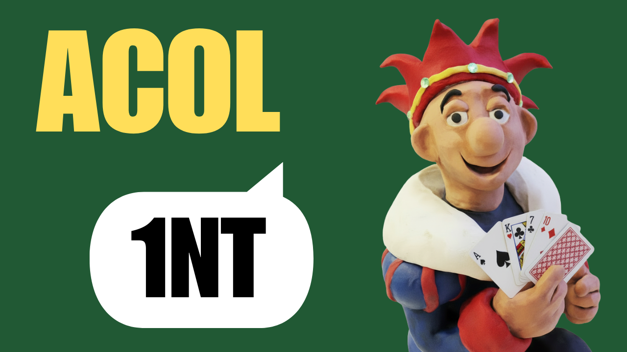 character holding cards and text saying Acol 1NT